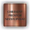 Cedule chráněný prostor nevstupovat – plast (piktogram)