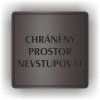 Cedule chráněný prostor nevstupovat – plast (piktogram)