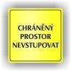 Cedule chráněný prostor nevstupovat – plast (piktogram)