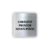 Cedule chráněný prostor nevstupovat | Piktogram (čtverec)