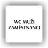 Piktogram - WC MUŽI ZAMĚSTNANCI