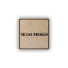 Cedule ticho prosím nápis | Piktogram (čtverec)