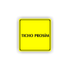 Cedule ticho prosím | Piktogram (čtverec)