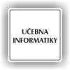 Piktogram - UČEBNA INFORMATIKY