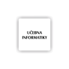 Cedule učebna informatiky | Piktogram (čtverec)