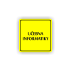 Cedule učebna informatiky | Piktogram (čtverec)
