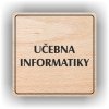 Piktogram - UČEBNA INFORMATIKY