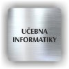 Piktogram - UČEBNA INFORMATIKY