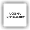 Piktogram - UČEBNA INFORMATIKY