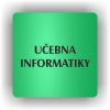 Piktogram - UČEBNA INFORMATIKY