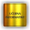 Piktogram - UČEBNA INFORMATIKY