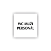 Cedule wc muži personál | Piktogram (čtverec)