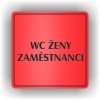 Piktogram - WC ŽENY ZAMĚSTNANCI