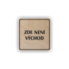 Cedule zde není východ | Piktogram (čtverec)