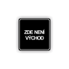 Cedule zde není východ | Piktogram (čtverec)