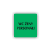 Cedule wc ženy personál | Piktogram (čtverec)