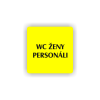 Cedule wc ženy personál | Piktogram (čtverec)