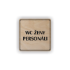 Cedule wc ženy personál | Piktogram (čtverec)