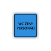 Cedule wc ženy personál | Piktogram (čtverec)