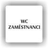 Cedule wc zaměstnanci – plast (piktogram)