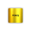 Cedule pokoj | Piktogram (čtverec)
