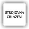 Cedule strojovna chlazení – plast (piktogram)