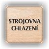 Cedule strojovna chlazení – plast (piktogram)