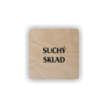Cedule suchý sklad | Piktogram (čtverec)