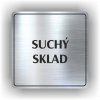 Cedule suchý sklad – plast (piktogram)