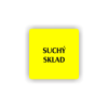 Cedule suchý sklad | Piktogram (čtverec)