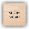 Cedule suchý sklad – plast (piktogram)