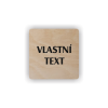 Cedule vlastní text | Piktogram (čtverec)