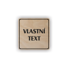Cedule vlastní text | Piktogram (čtverec)