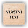 Cedule vlastní text – plast (piktogram)