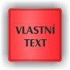 Piktogram - VLASTNÍ TEXT