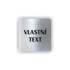 Cedule vlastní text | Piktogram (čtverec)