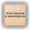 Piktogram - TENTO PROSTOR JE MONITOROVÁN