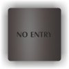 Piktogram - NO ENTRY