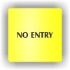 Piktogram - NO ENTRY