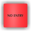 Piktogram - NO ENTRY