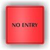 Cedule no entry – plast (piktogram)