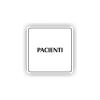 Cedule pacienti | Piktogram (čtverec)