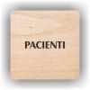 Cedule pacienti – plast (piktogram)