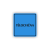 Cedule tělocvična | Piktogram (čtverec)