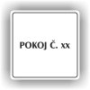 Piktogram - POKOJ Č. XXXX (ČÍSLO)
