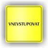 Piktogram - NEVSTUPOVAT