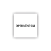 Cedule operační sál | Piktogram (čtverec)