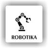 Cedule robotika – plast (piktogram)