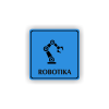 Cedule robotika | Piktogram (čtverec)
