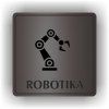 Cedule robotika – plast (piktogram)